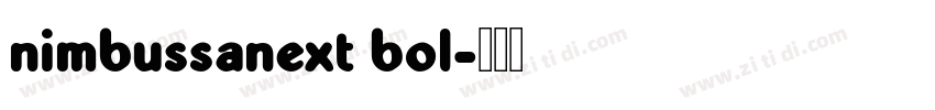 nimbussanext bol字体转换